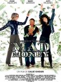 Affiche de Mad money