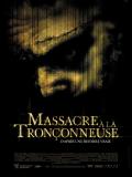 Affiche de Massacre  la trononneuse