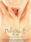 Affiche de Melissa P.