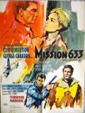 Affiche de Mission 633