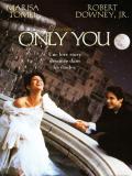 Affiche de Only You