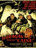 Affiche de Ouragan sur le Caine