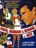 Affiche de Papa, maman, la bonne et moi