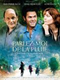 Affiche de Parlez-moi de la pluie