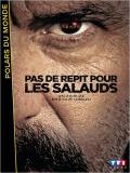 Affiche de Pas de rpit pour les salauds