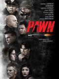 Affiche de Pawn