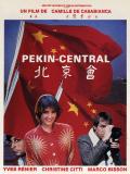 Affiche de Pkin central