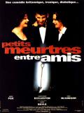 Affiche de Petits meurtres entre amis