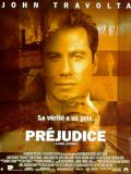 Affiche de Prejudice