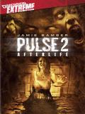 Affiche de Pulse 2: Afterlife