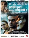 Affiche de Quelques Jours en Septembre