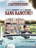 Affiche de Sans rancune !