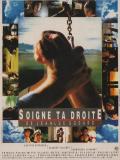 Affiche de Soigne ta droite