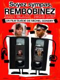 Affiche de Soyez sympas, rembobinez