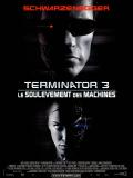 Affiche de Terminator 3 : le Soulvement des Machines