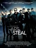 Affiche de The Art of the Steal
