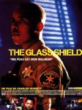 Affiche de The Glass Shield