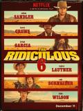 Affiche de The Ridiculous 6