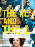 Affiche de The We and the I