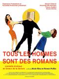 Affiche de Tous les hommes sont des romans