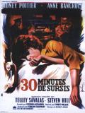 Affiche de Trente minutes de sursis