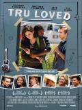 Affiche de Tru Loved