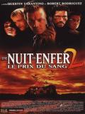 Affiche de Une Nuit en enfer 2 : Le prix du sang