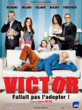 Affiche de Victor