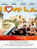 Affiche de I Love L.A.