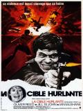 Affiche de La Cible hurlante