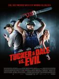 Affiche de Tucker & Dale fightent le mal