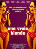 Affiche de Une Vraie blonde