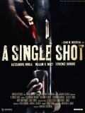 Affiche de A Single Shot