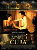 Affiche de Adieu Cuba