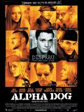 Affiche de Alpha Dog