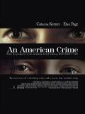 Affiche de An American Crime