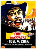 Affiche de Fort Massacre