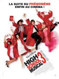 Affiche de High School Musical 3 : nos années lycée