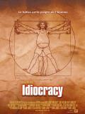 Affiche de Idiocracy
