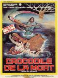 Affiche de Le Crocodile de la mort