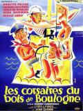 Affiche de Les Corsaires du bois de Boulogne