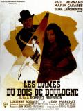 Affiche de Les Dames du Bois de Boulogne