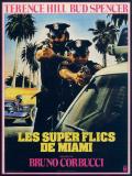 Affiche de Les Super-flics de Miami