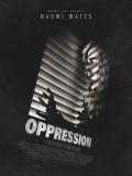 Affiche de Oppression