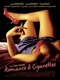 Affiche de Romance & Cigarettes