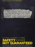 Affiche de Safety Not Guaranteed