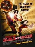 Affiche de Shaolin Soccer