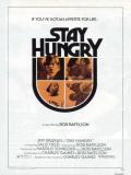 Affiche de Stay Hungry