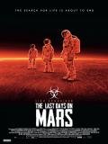 Affiche de The Last Days on Mars