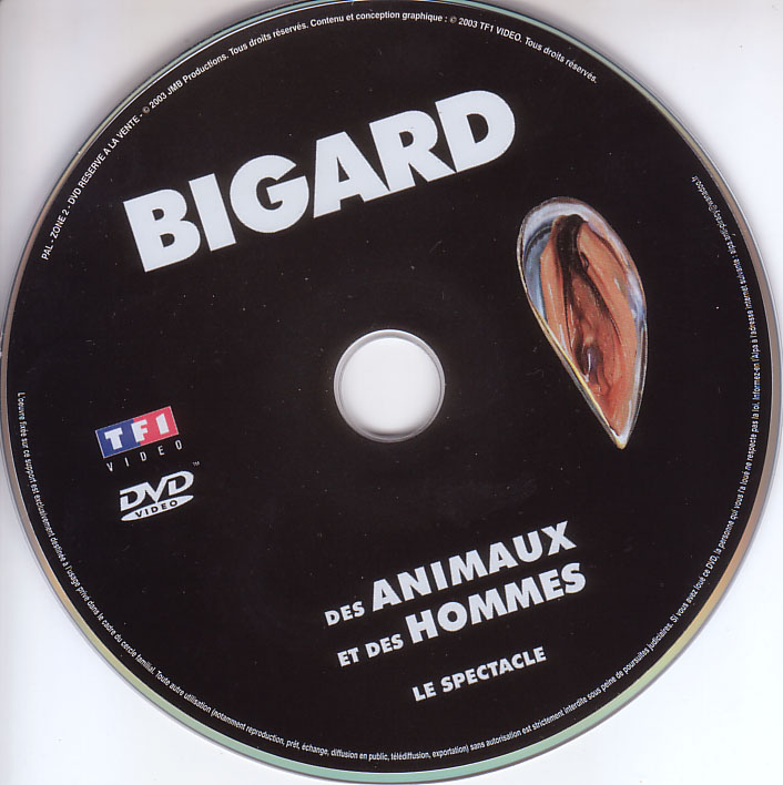 Bigard des animaux et des hommes